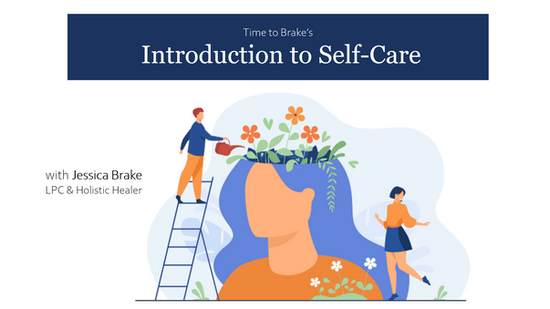 Introduction to Self-Care